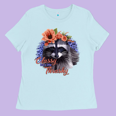Classy But A Little Thrashy Raccoon With Flowers Ladies Tee Designed By Bettercallsaul