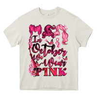Cream in october we wear pink Heavy Core Tee - LillyAllenDesigns