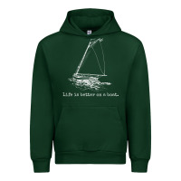 Forest Green Life Is Better On A Boat Sailboat Sketch Cool Sailing Gifts Urban Hoodie - minhPixels