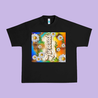 Proud With Daisies Urban Heavy Tee Designed By Tumblerdesignbyshophia