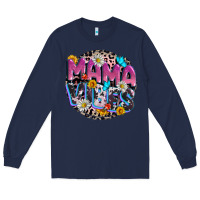 Navy Mama vibes Mother's Day Long Sleeve Tee - CowGirlArtShop