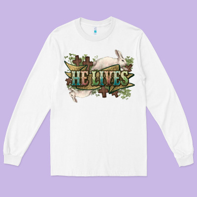 He Lives Easter Day Long Sleeve Tee Designed By Howdyjamesfarm