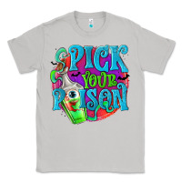 Moon Dust Pick Your Poison Classic Tee - texasbilliewilder