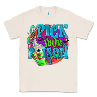 Natural Pick Your Poison Classic Tee - texasbilliewilder