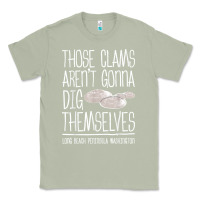 Matcha Clam Diggers Funny Quote Gift Long Beach Peninsula Classic Tee - minhPixels