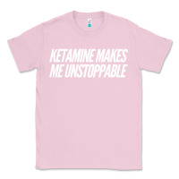 Bubblegum Pink Ketamine  with Saying  Drugs Khole Dose Gift Idea Classic Tee - minhPixels