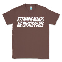 Chestnut Ketamine  with Saying  Drugs Khole Dose Gift Idea Classic Tee - minhPixels