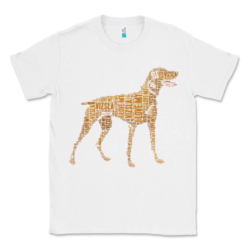 Vizsla Dog Owner Funny Gift I Love My Vizsla Dog Vizsla Classic Tee by minhPixels | Teevron