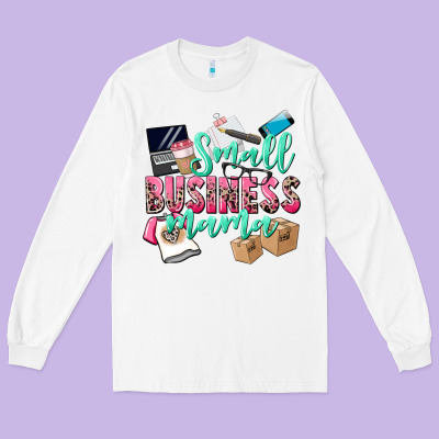 Small Business Mama Long Sleeve Tee Designed By Cowgirlartshop