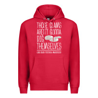Cardinal Clam Diggers Funny Quote Gift Long Beach Peninsula Premium Hoodie - minhPixels