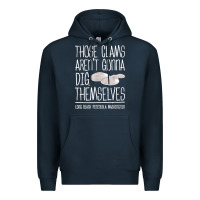 Navy Clam Diggers Funny Quote Gift Long Beach Peninsula Premium Hoodie - minhPixels