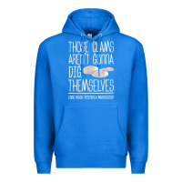 True Royal Clam Diggers Funny Quote Gift Long Beach Peninsula Premium Hoodie - minhPixels