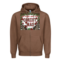 Chestnut just a girl who loves christmas Zipper Hoodie - CowhideDigitalArt