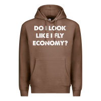 Chestnut do i look like i fly economy air travel first class traveler t shirt Premium Hoodie - minhPixels