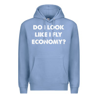 Colony Blue do i look like i fly economy air travel first class traveler t shirt Premium Hoodie - minhPixels