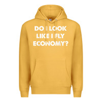 Mustard do i look like i fly economy air travel first class traveler t shirt Premium Hoodie - minhPixels