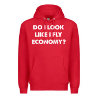 Red do i look like i fly economy air travel first class traveler t shirt Premium Hoodie - minhPixels