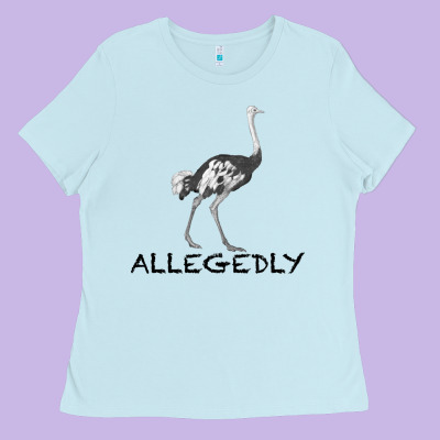 Allegedly Ladies Tee Designed By Bettercallsaul