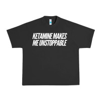Ketamine  With Saying  Drugs Khole Dose Gift Idea Urban Heavy Tee | Teevron