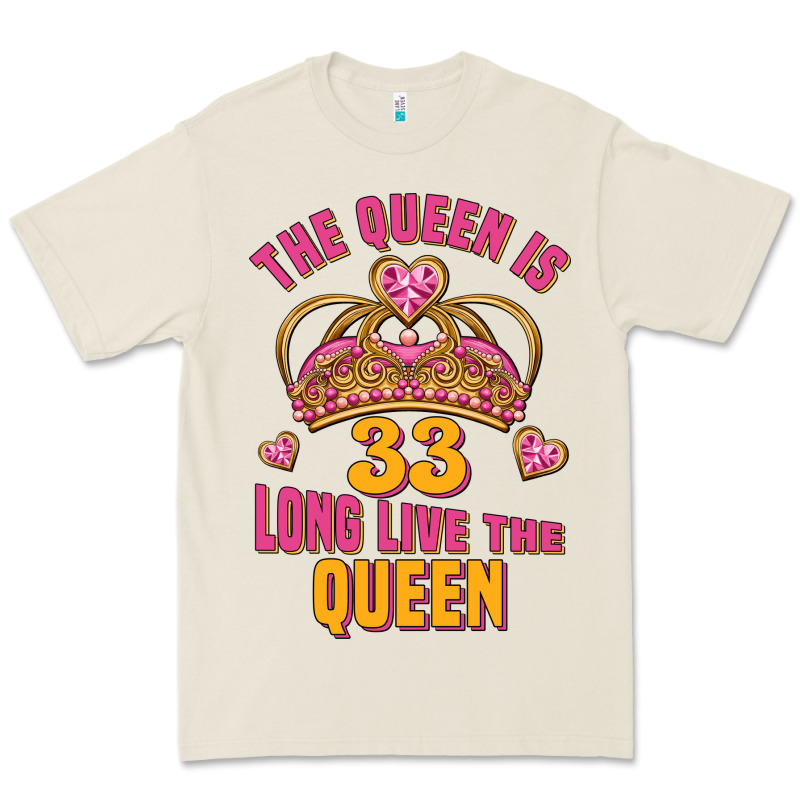 The Queen Is 33 Long Live The Queen Premium Tee by Jasminsmagicworld | Teevron