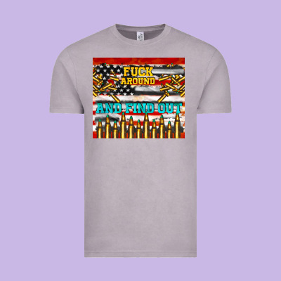 Fuck Around And Find Out Vintage Tee Designed By Tumblerdesignbyshophia