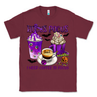 Burgundy Hocus Pocus I Need Coffee to Focus Classic Tee - texasbilliewilder