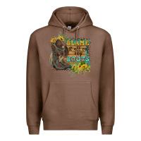Chestnut Blame It All On My Boots Premium Hoodie - FaDigitalArtStudio
