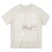 Cream Clam Diggers Funny Quote Gift Long Beach Peninsula Heavy Core Tee - minhPixels