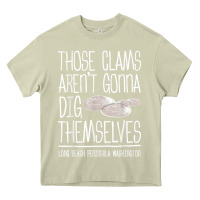 Mossy Clam Diggers Funny Quote Gift Long Beach Peninsula Heavy Core Tee - minhPixels
