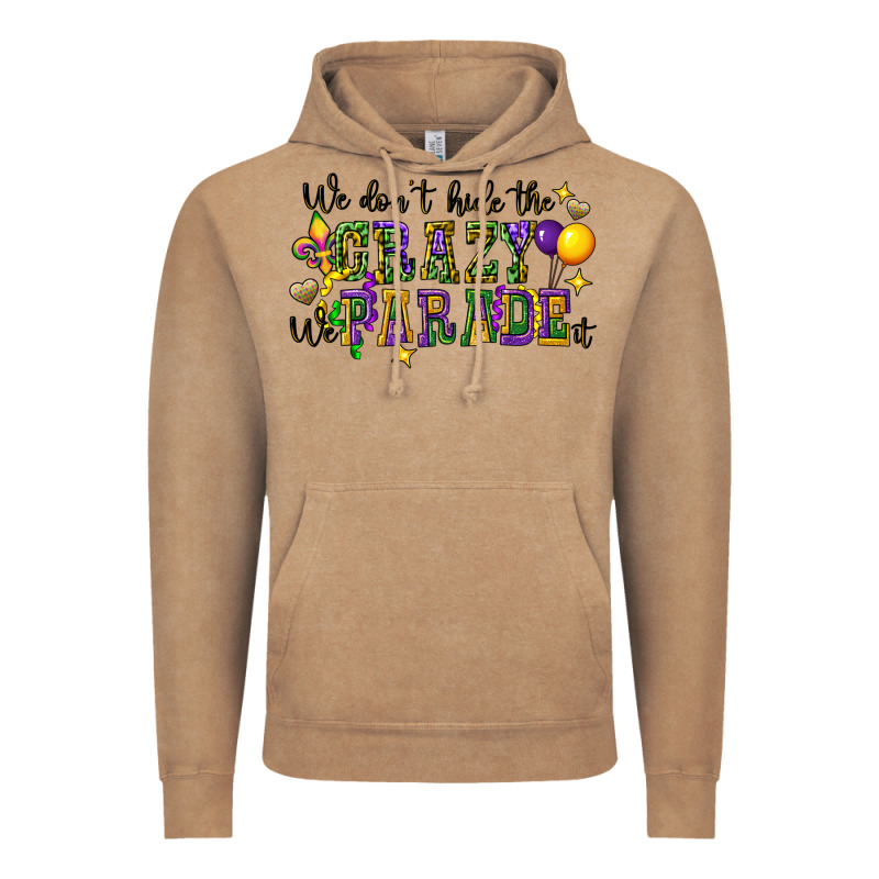 We Dont Hide The Crazy We Parade It Vintage Hoodie by CowGirlArtShop | Teevron