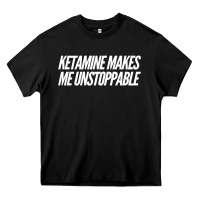 Black Ketamine  with Saying  Drugs Khole Dose Gift Idea Heavy Core Tee - minhPixels