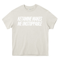 Cream Ketamine  with Saying  Drugs Khole Dose Gift Idea Heavy Core Tee - minhPixels