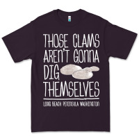 Plum Clam Diggers Funny Quote Gift Long Beach Peninsula Premium Tee - minhPixels