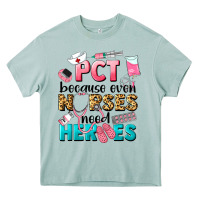 Arona pct because nurses need heroes Heavy Core Tee - LillyAllenDesigns