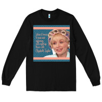 Black Truvy Steel Magnolias Suffering Funny Movie Quote Long Sleeve Tee - minhPixels