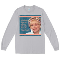 Moon Dust Truvy Steel Magnolias Suffering Funny Movie Quote Long Sleeve Tee - minhPixels