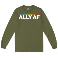 Army Green Ally AF Pride Rainbow Shirt  Proud LGBTQ Ally TShirt Long Sleeve Tee - minhPixels