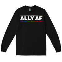 Black Ally AF Pride Rainbow Shirt  Proud LGBTQ Ally TShirt Long Sleeve Tee - minhPixels