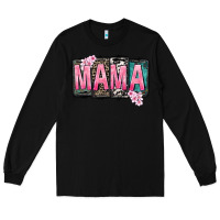 Black Mama vibes Mother's Day Long Sleeve Tee - CowGirlArtShop
