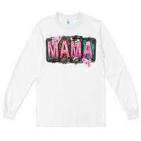 White Mama vibes Mother's Day Long Sleeve Tee - CowGirlArtShop