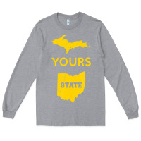 Heather Grey Up Yours State Of Ohio Funny Anti Oh Pro Michigan Meme Long Sleeve Tee - minhPixels