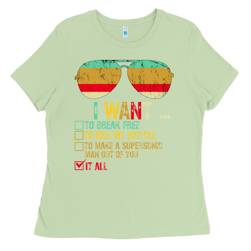 I Want To Break Free To Ride My Bicycle Want It All Ladies Tee by Bettercallsaul | Teevron