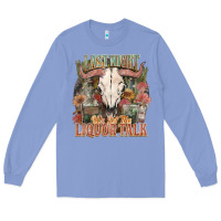 Colony Blue Last night we let the liquor talk Long Sleeve Tee - HowdyJamesFarm