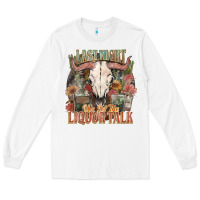 White Last night we let the liquor talk Long Sleeve Tee - HowdyJamesFarm