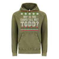 Vintage Olive Why Is The Carpet All Wet Todd Ugly Sweater Funny Gift Vintage Hoodie - minhPixels