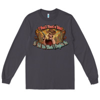 Smoke I don't need a man Cowgirl western Long Sleeve Tee - HowdyJamesFarm
