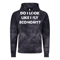 Cloud Black do i look like i fly economy air travel first class traveler t shirt Vintage Hoodie - minhPixels