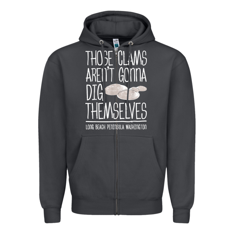 Clam Diggers Funny Quote Gift Long Beach Peninsula Zipper Hoodie by minhPixels | Teevron