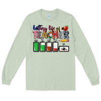 Matcha battery life of teacher Long Sleeve Tee - CowGirlArtShop