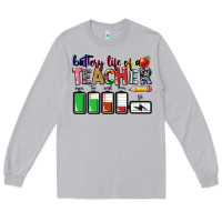 Moon Dust battery life of teacher Long Sleeve Tee - CowGirlArtShop
